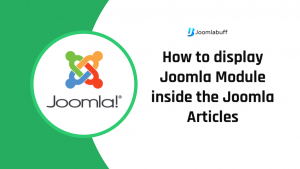 How to Insert a Module Inside a Joomla Article